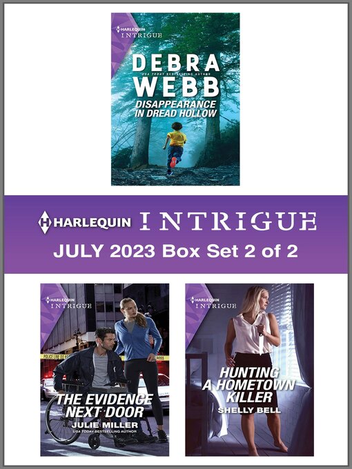 Title details for Harlequin Intrigue July 2023--Box Set 2 of 2 by Debra Webb - Available